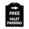 Signmission Free Valet Parking W/ Right Arrow Heavy-Gauge Aluminum Architectural Sign, 24" x 18", BW-1824-23942 A-DES-BW-1824-23942 - alternate 1